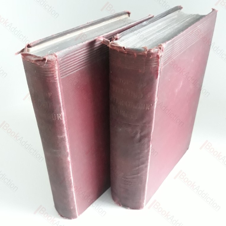 The History of the Old Water-Colour Society (2 vols)