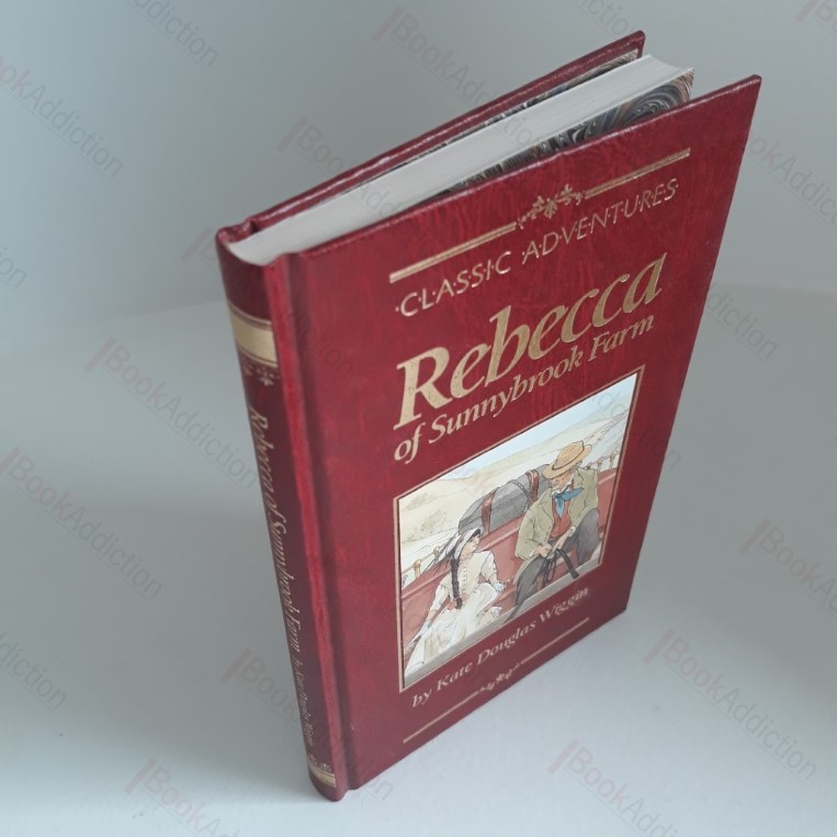 Rebecca of Sunnybrook Farm (Classic Adventures Series)