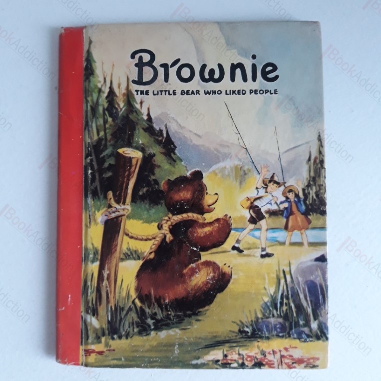 Brownie: The Little Bear Who Liked People