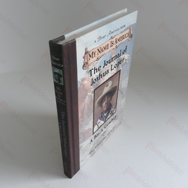 The Journal Of Joshua Loper, A Black Cowboy : The Chisholm Trail 1871 (Dear America Series)