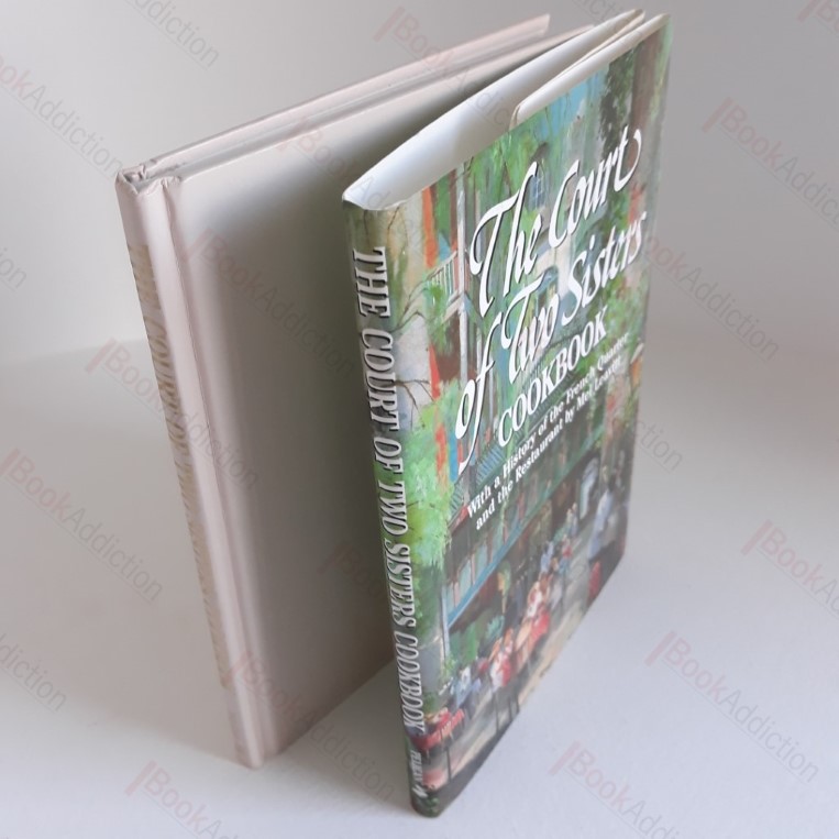 Court of Two Sisters Cookbook: With a History of the French Quarter and the Restaurant