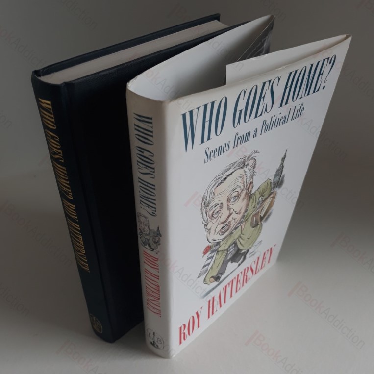 Who Goes Home? Scenes from a Political Life