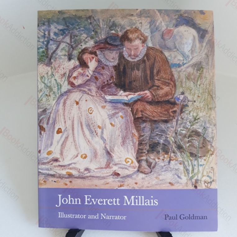 John Everett Millais: Illustrator And Narrator