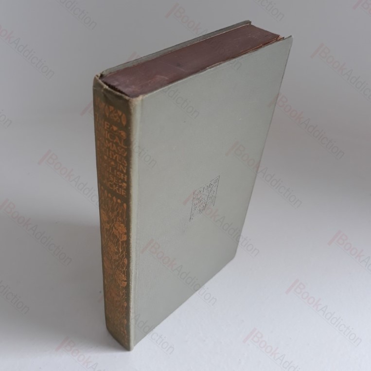 The Lyrical Dramas of Aeschylus (Everyman's Library)