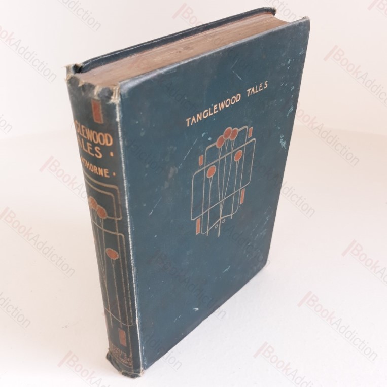 Tanglewood Tales: A Wonder-book for Girls and Boys (Blackie's Library of Famous Books)