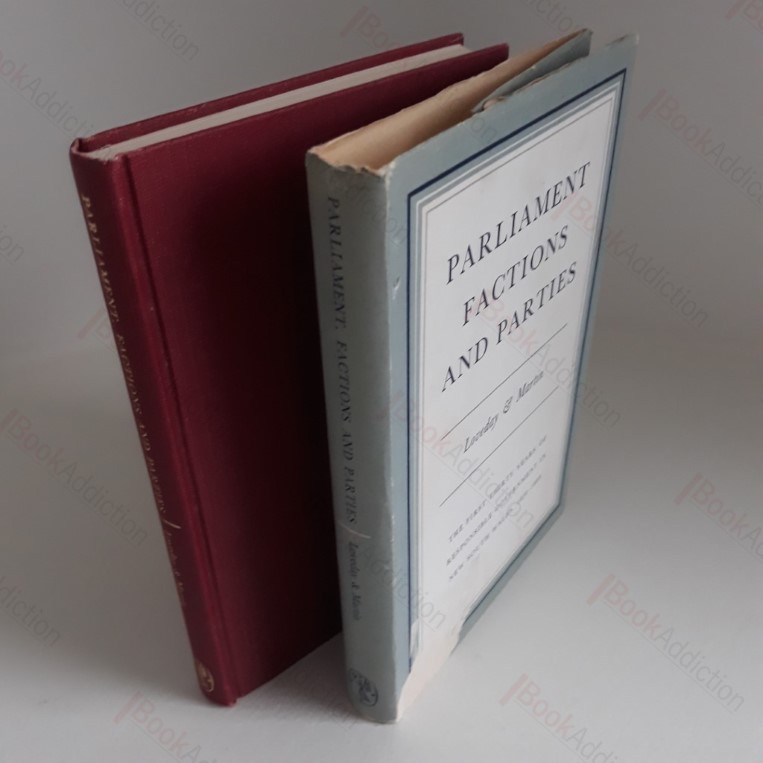 Parliament, Factions and Parties: The First Thirty Years of Responisble Government in New South Wales, 1856-1889
