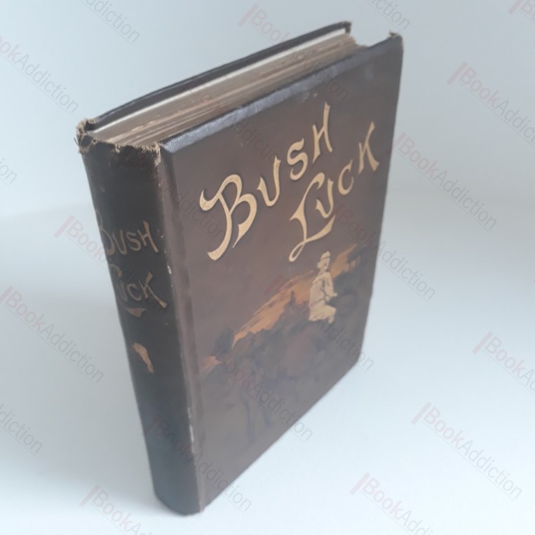 Bush Luck: An Australian Story