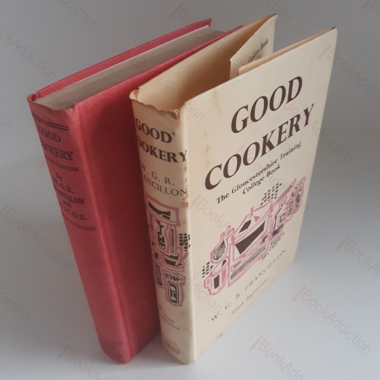 Good Cookery : The Gloucestershire Training College Book