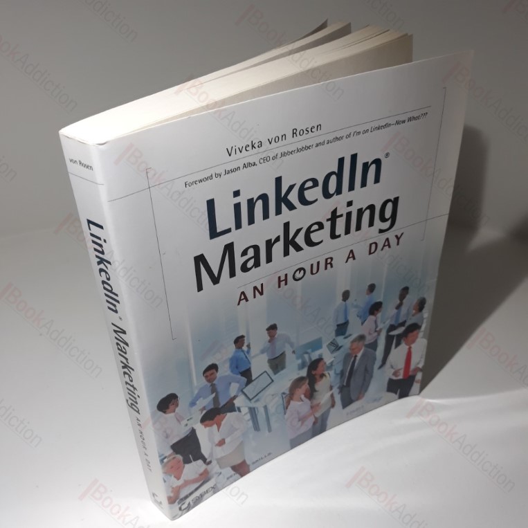 LinkedIn Marketing : An Hour a Day