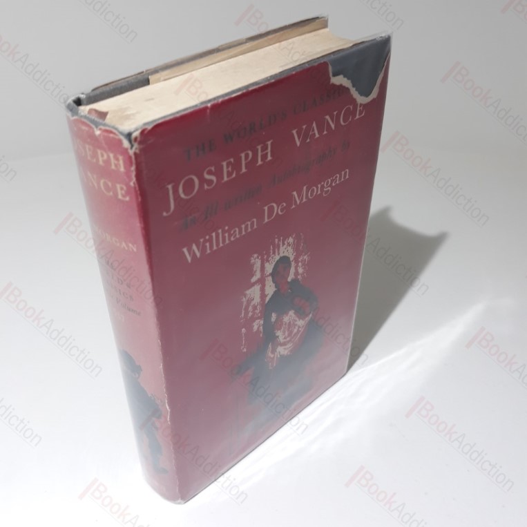 Joseph Vance: An Ill-written Autobiography (World's Classics Series, No. 537)