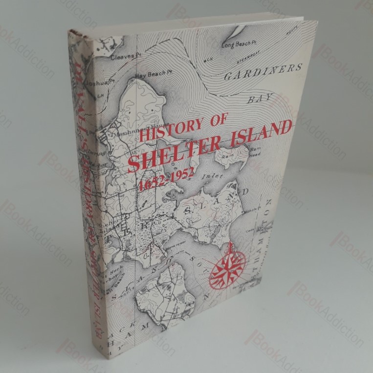 History of Shelter Island 1652 to 1932
