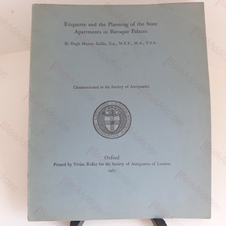 Etiquette and the Planning of the State Apartments in Baroque Palaces