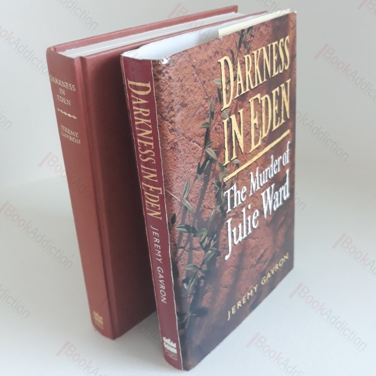 Darkness in Eden : The Murder of Julie Ward