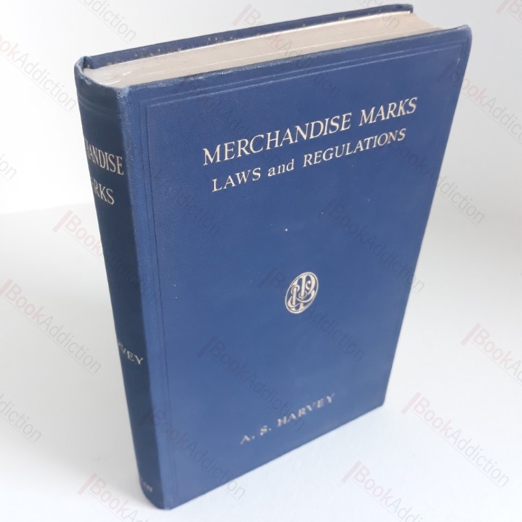 Merchandise Marks, Laws and Regulations