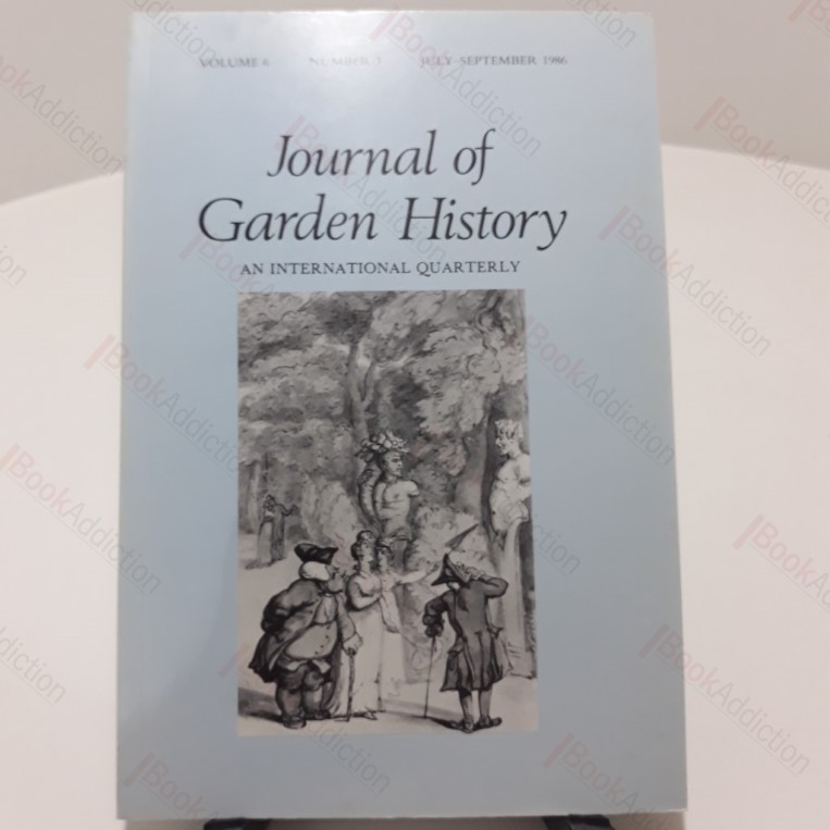 The Journal of Garden History (Volume 6,  No. 3)