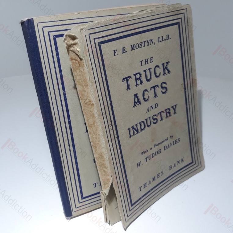 The Truck Acts and Industry