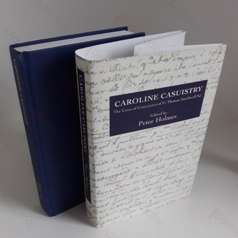 Caroline Casuistry: The Cases of Conscience of Fr Thomas Southwell SJ