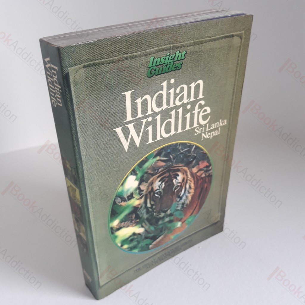 Indian Wildlife: Sri Lanka, Nepal (Insight Guides The Great Adventure Series)
