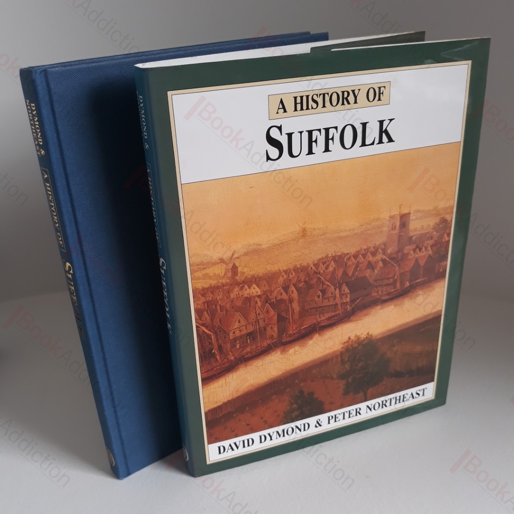 History of Suffolk (Darwen County History series)