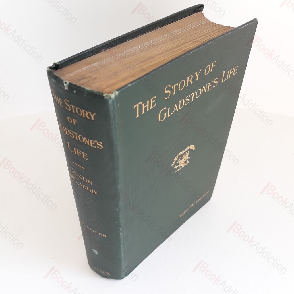 The Story of Gladstone's Life