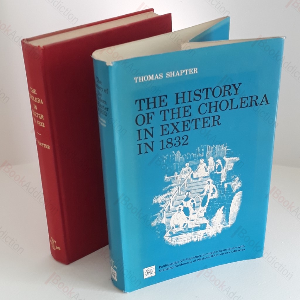 The History of the Cholera in Exeter in 1832