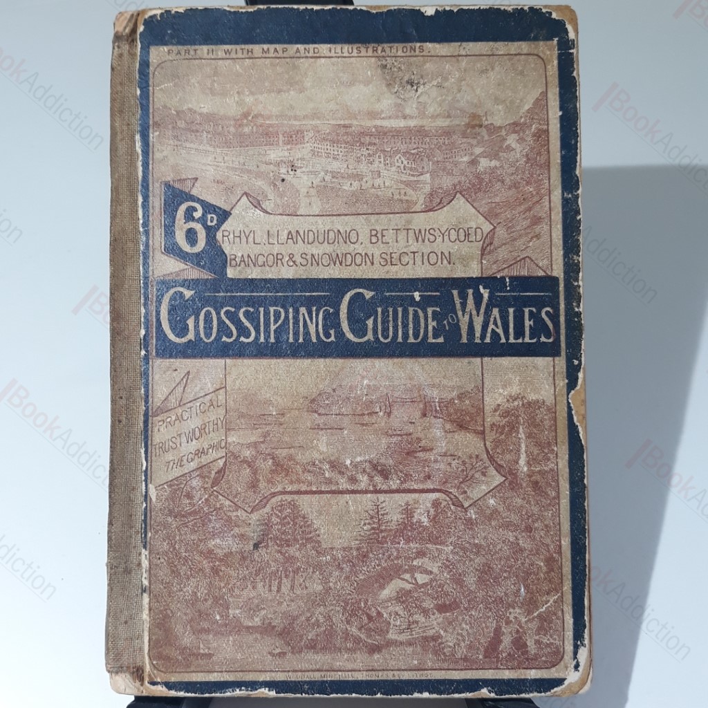 Gossiping Guide to Wales - Part II, North Wales and Aberystwyth