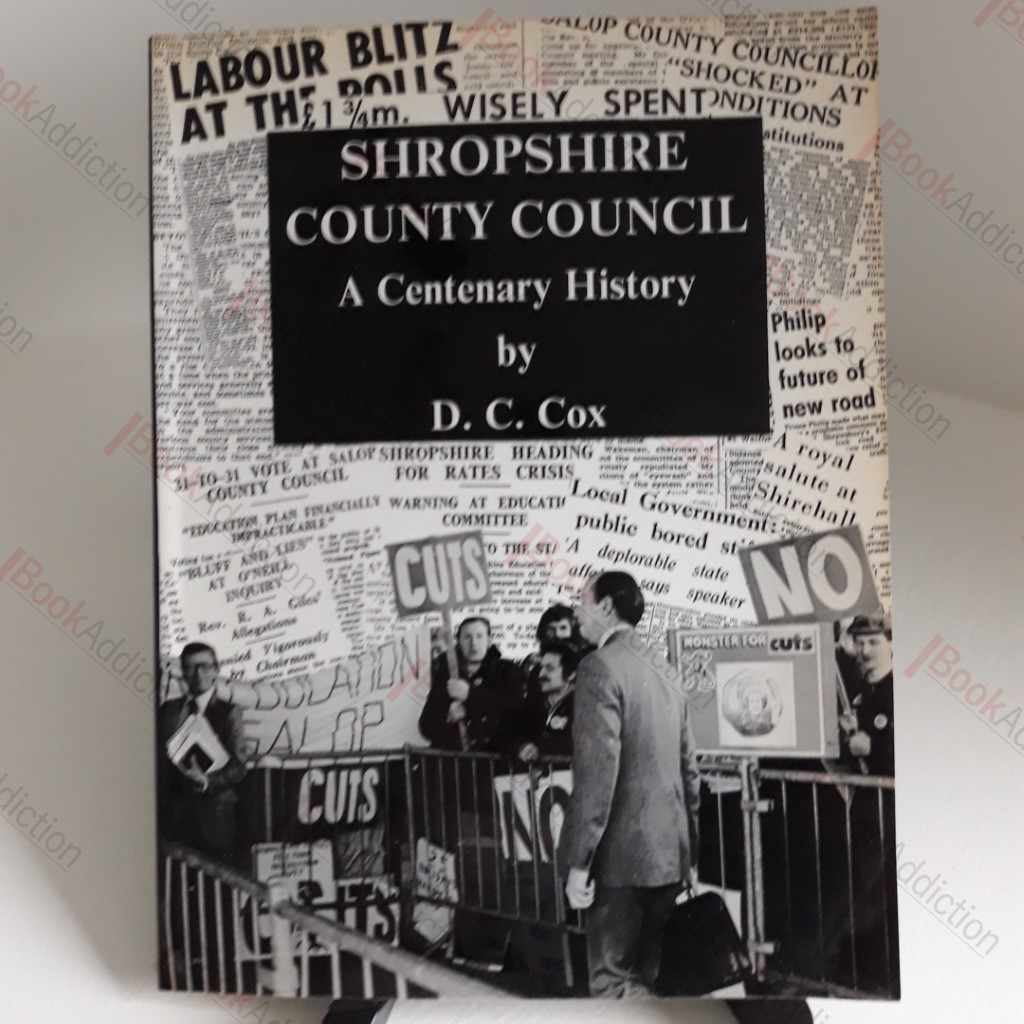 Shropshire County Council : A Centenary History