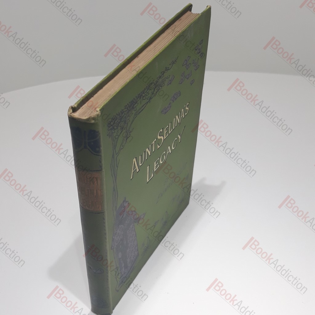 Aunt Selina's Legacy: A Story for Girls