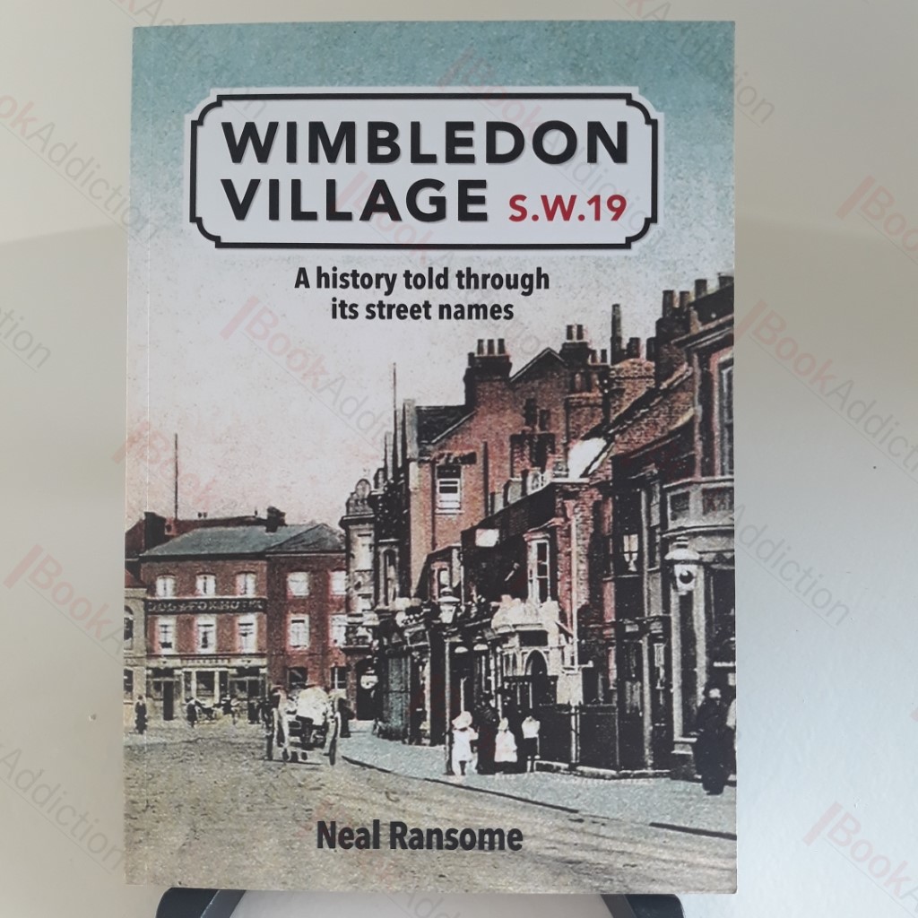 Wimbledon Village: A History Told Through its Street Names