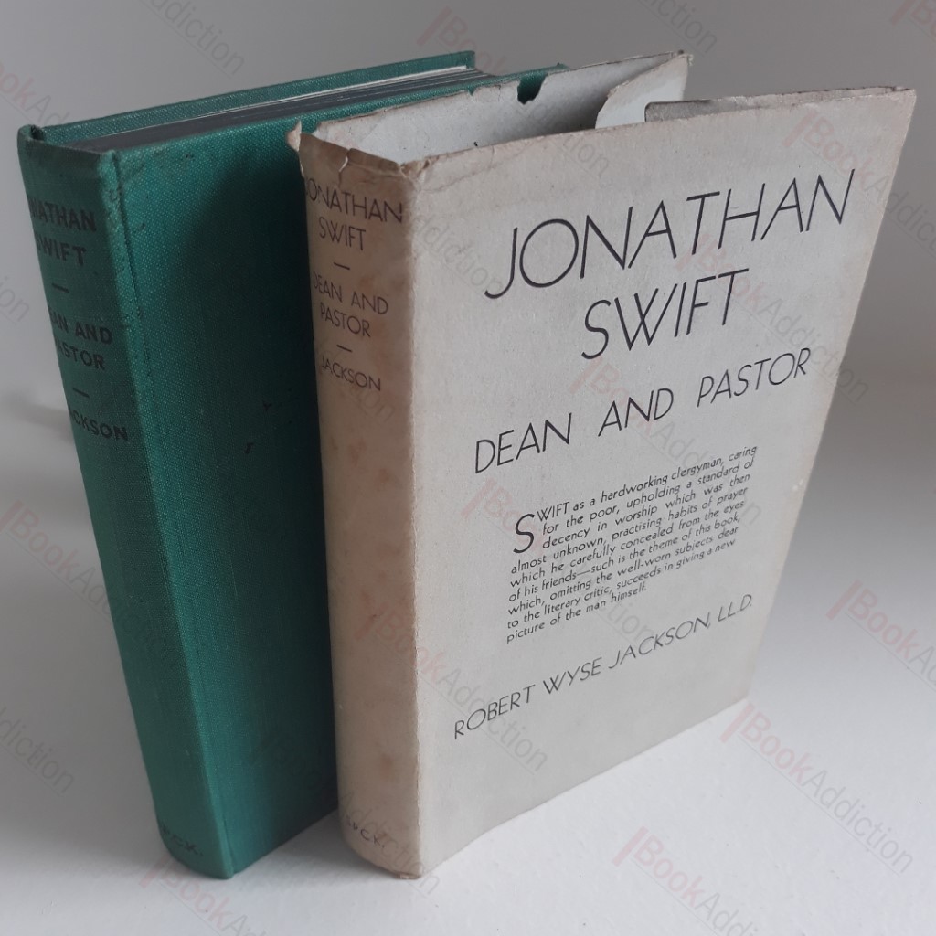 Jonathan Swift, Dean and Pastor