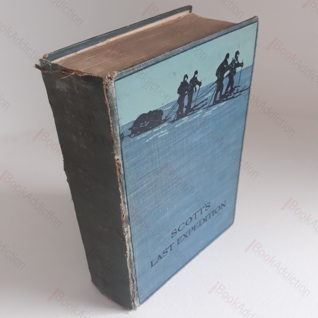 Scott's Last Expedition : The Personal Journals of Captain R F Scott on his Journey to the South Pole