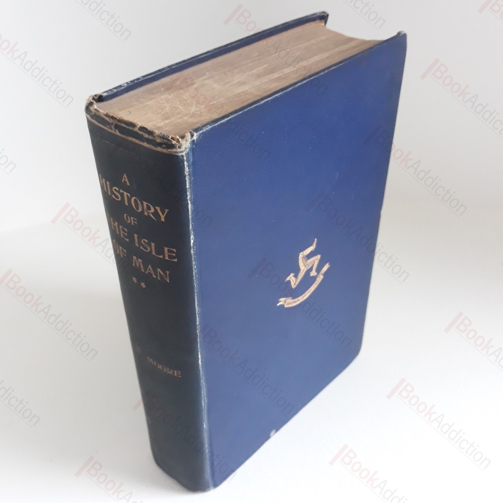 A History of The Isle of Man (Volume II)