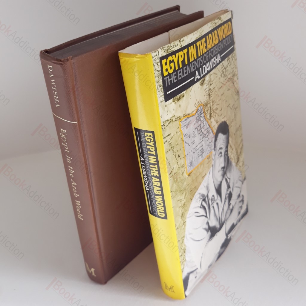 Egypt in the Arab World : The Elements of Foreign Policy