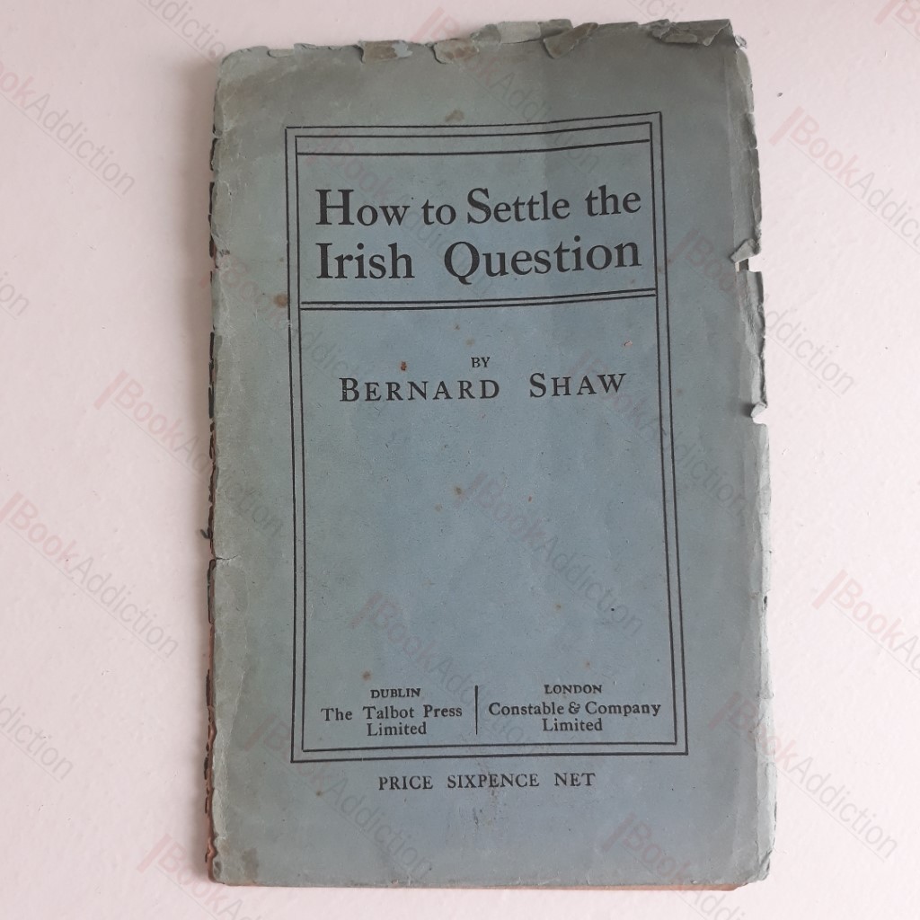 How to Settle the Irish Question