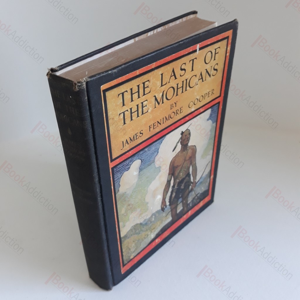 The Last of the Mohicans : A Narrative of 1757