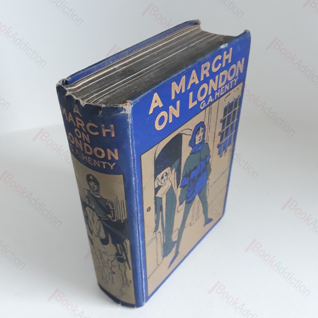 A March on London, Being a Story of Wat Tyler's Insurrection