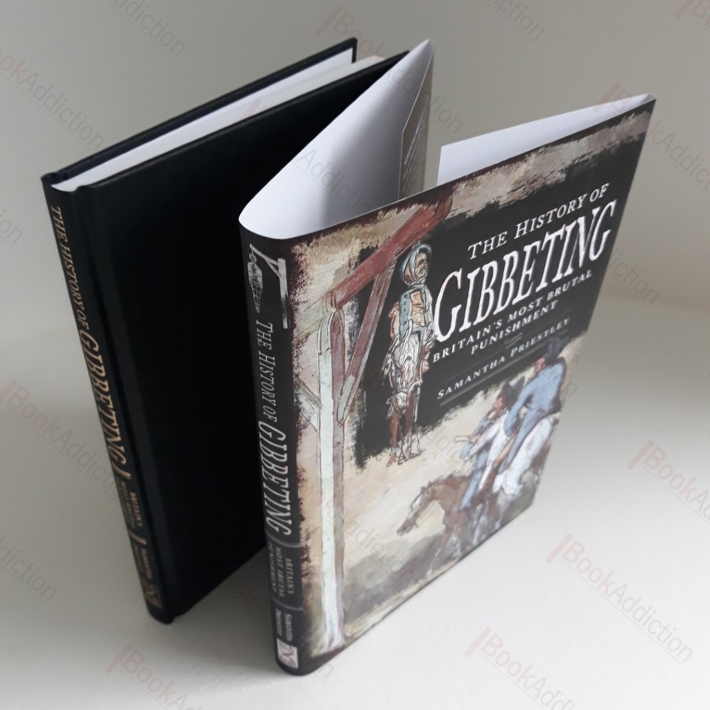 The History of Gibbeting : Britain's Most Brutal Punishment