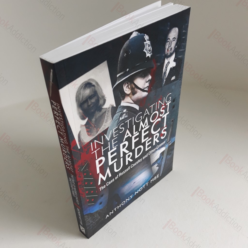 Investigating the Almost Perfect Murders : The Case of Russell Causley and Other Crimes