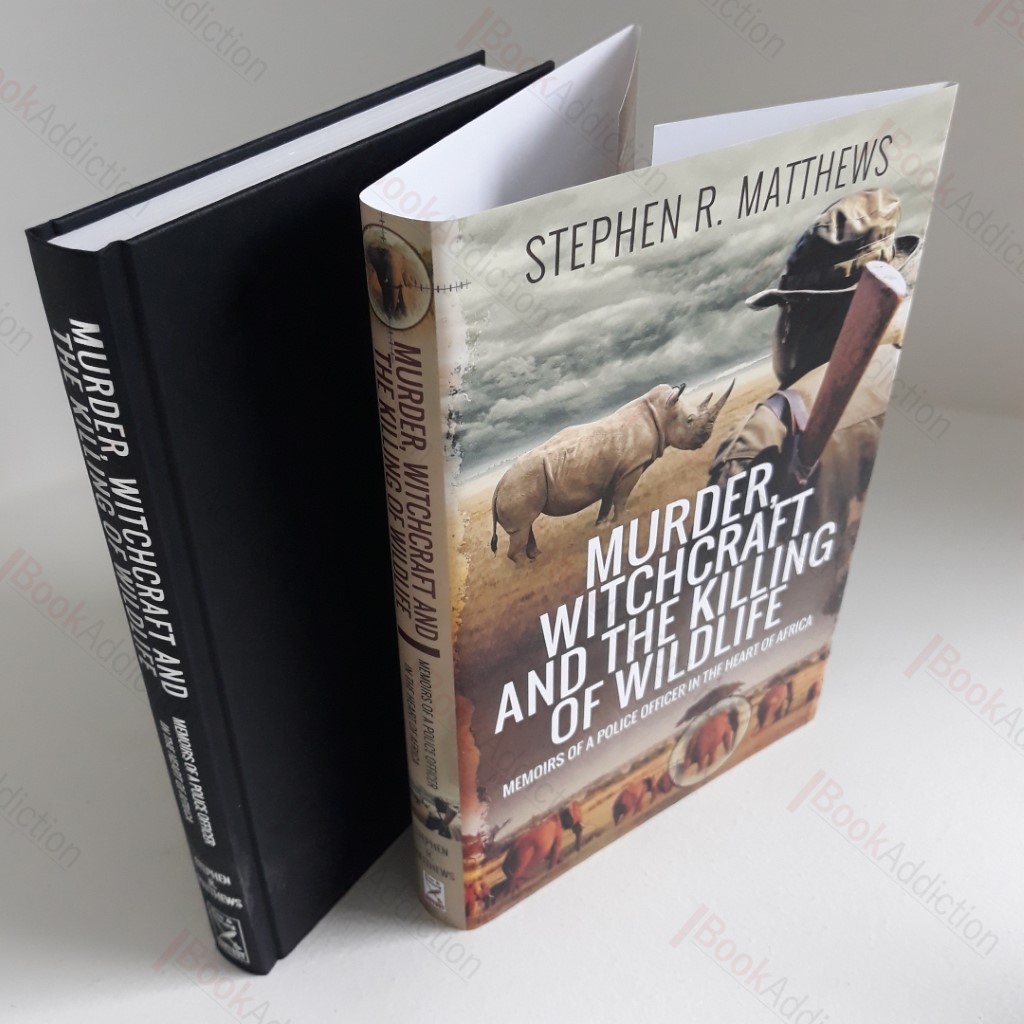 Murder, Witchcraft and the Killing of Wildlife : Police Investigations at the Heart of Africa