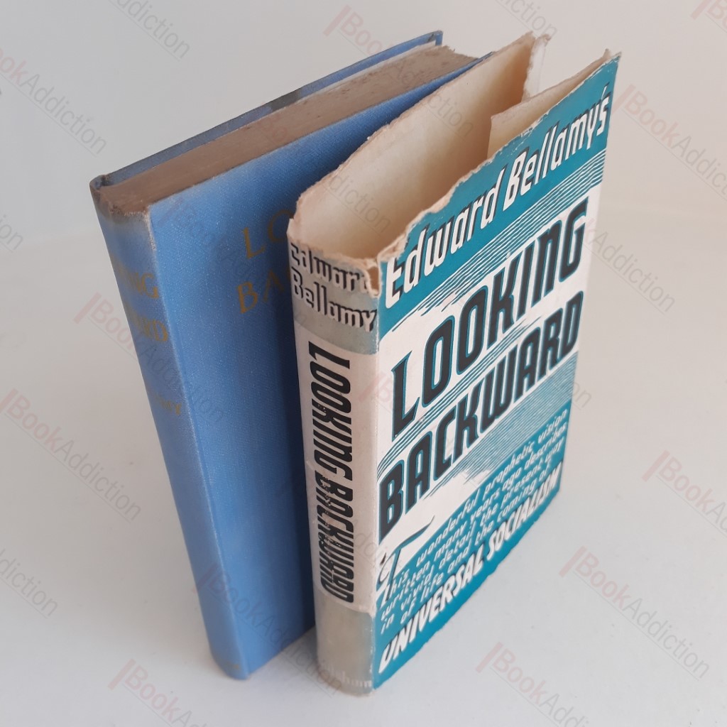 Looking Backward - If Socialism Comes, 2000-1887