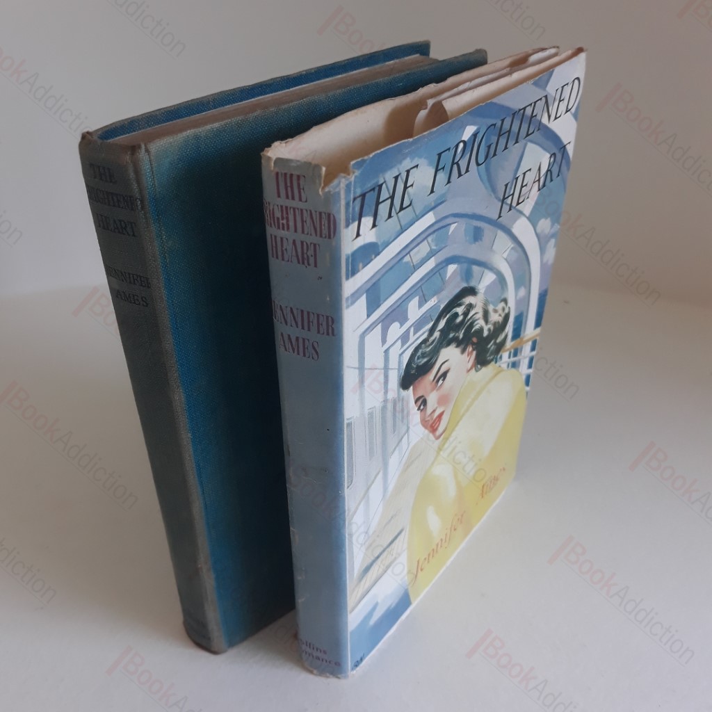 The Frightened Heart : A Romance