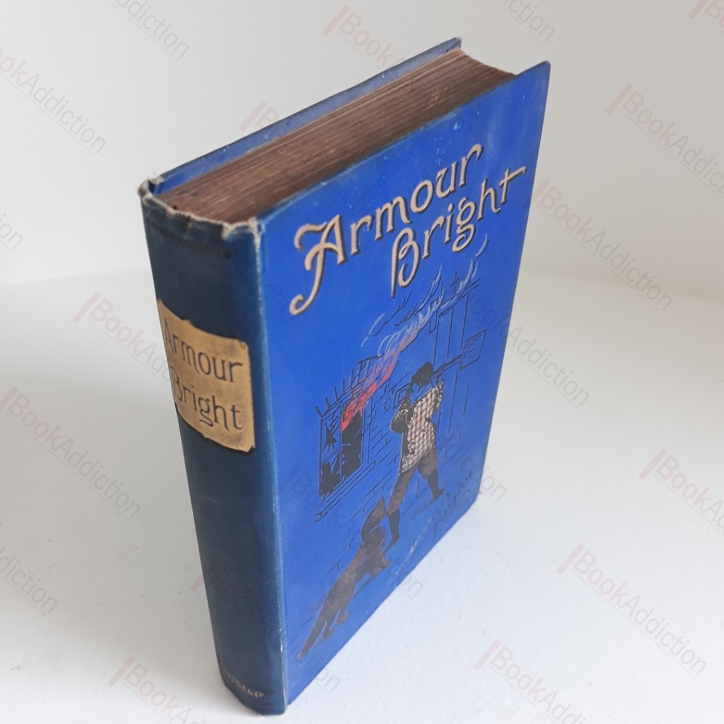 Armour Bright Or, The Story of a Boy's Battles