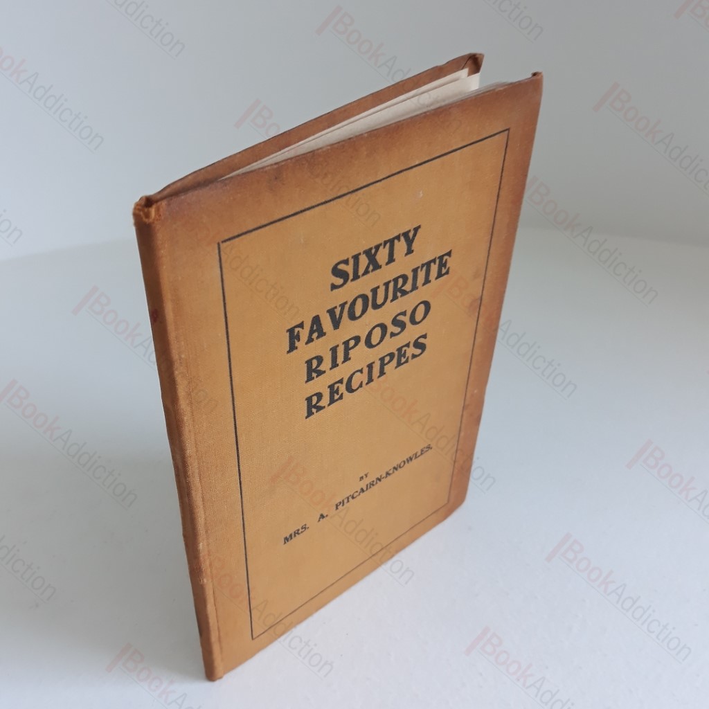 Sixty Favourite Riposo Recipes