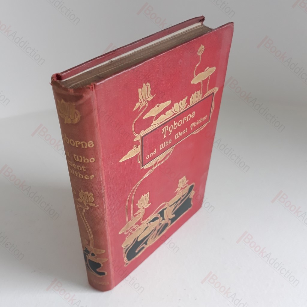 Tyborne and Who Went Thither in the Days of Queen Elizabeth