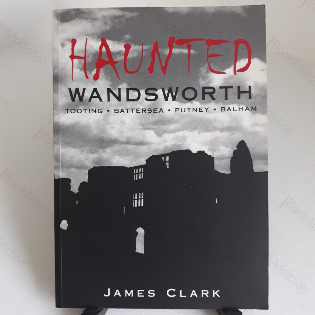 Haunted Wandsworth
