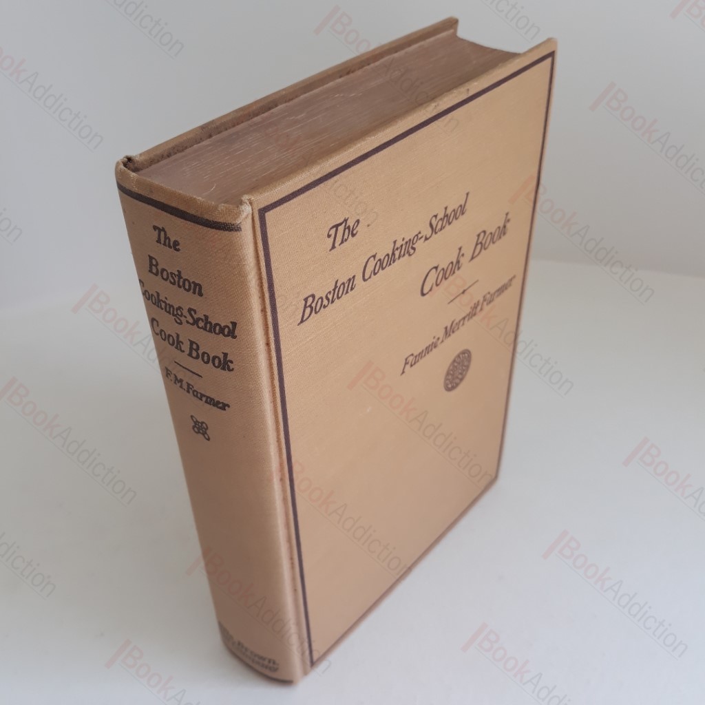 The Boston Cooking-School Cook Book