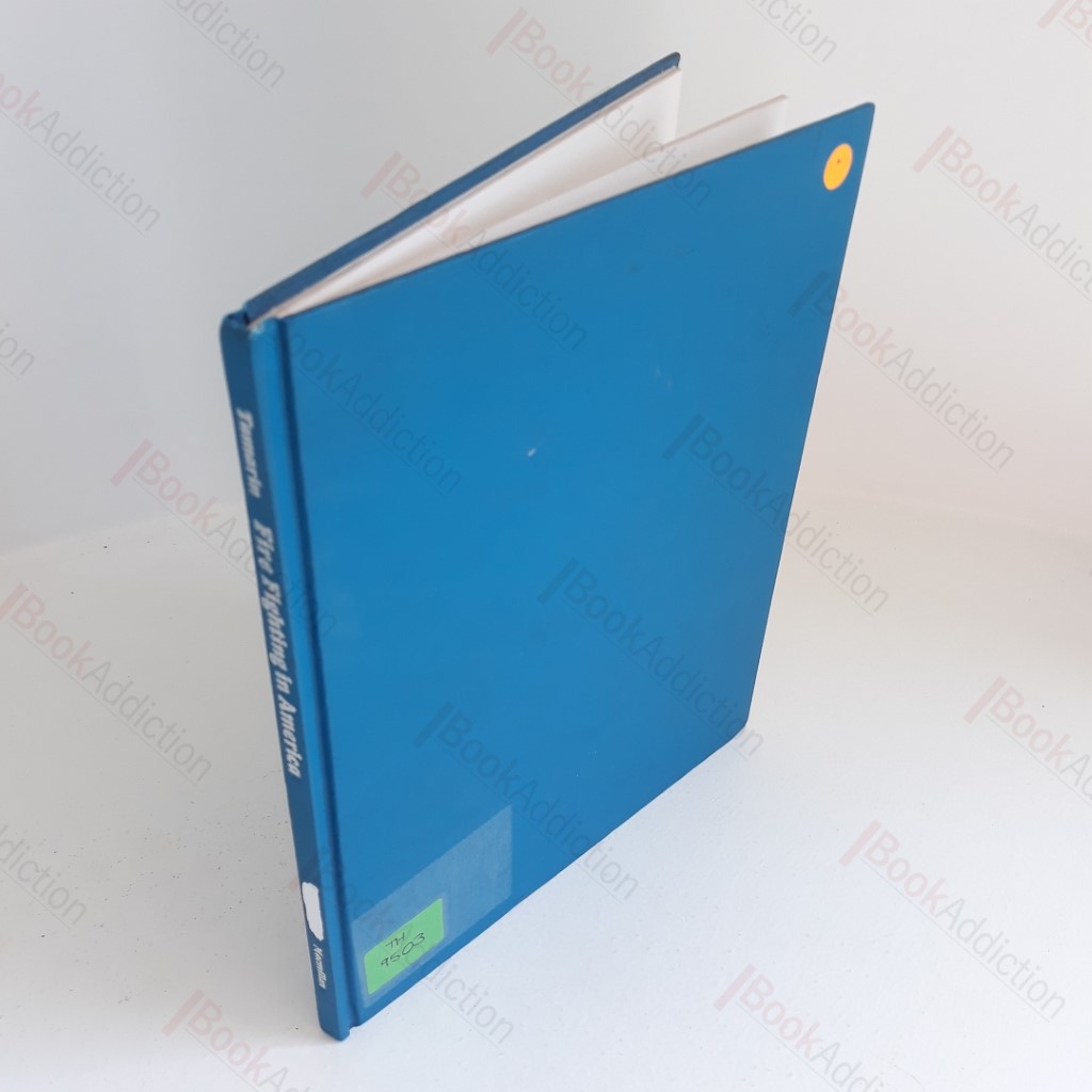 Fire Fighting in America