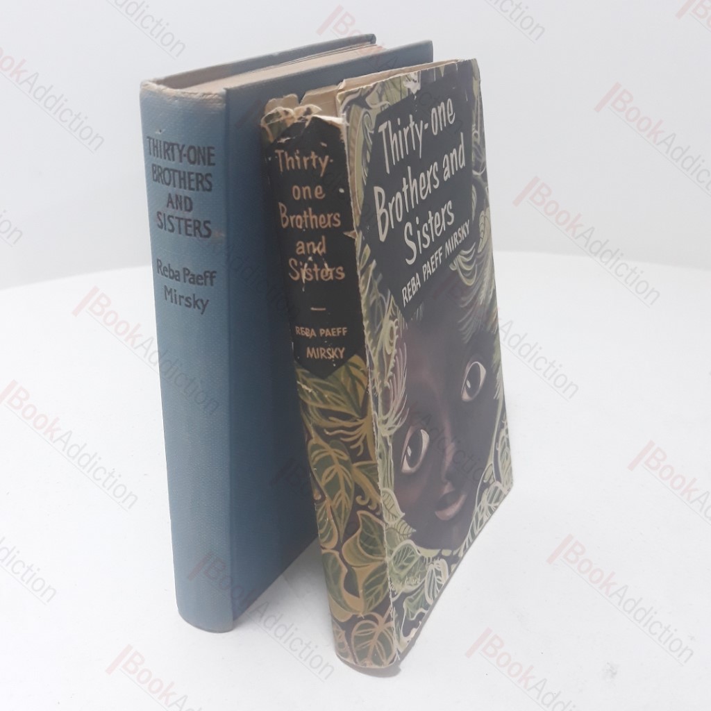 Thirty-One Brothers and Sisters