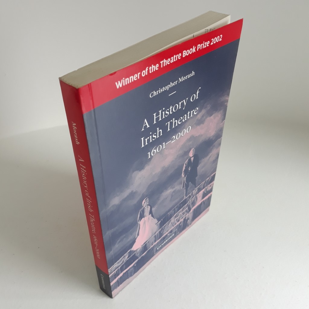 A History of Irish Theatre 1601-2000