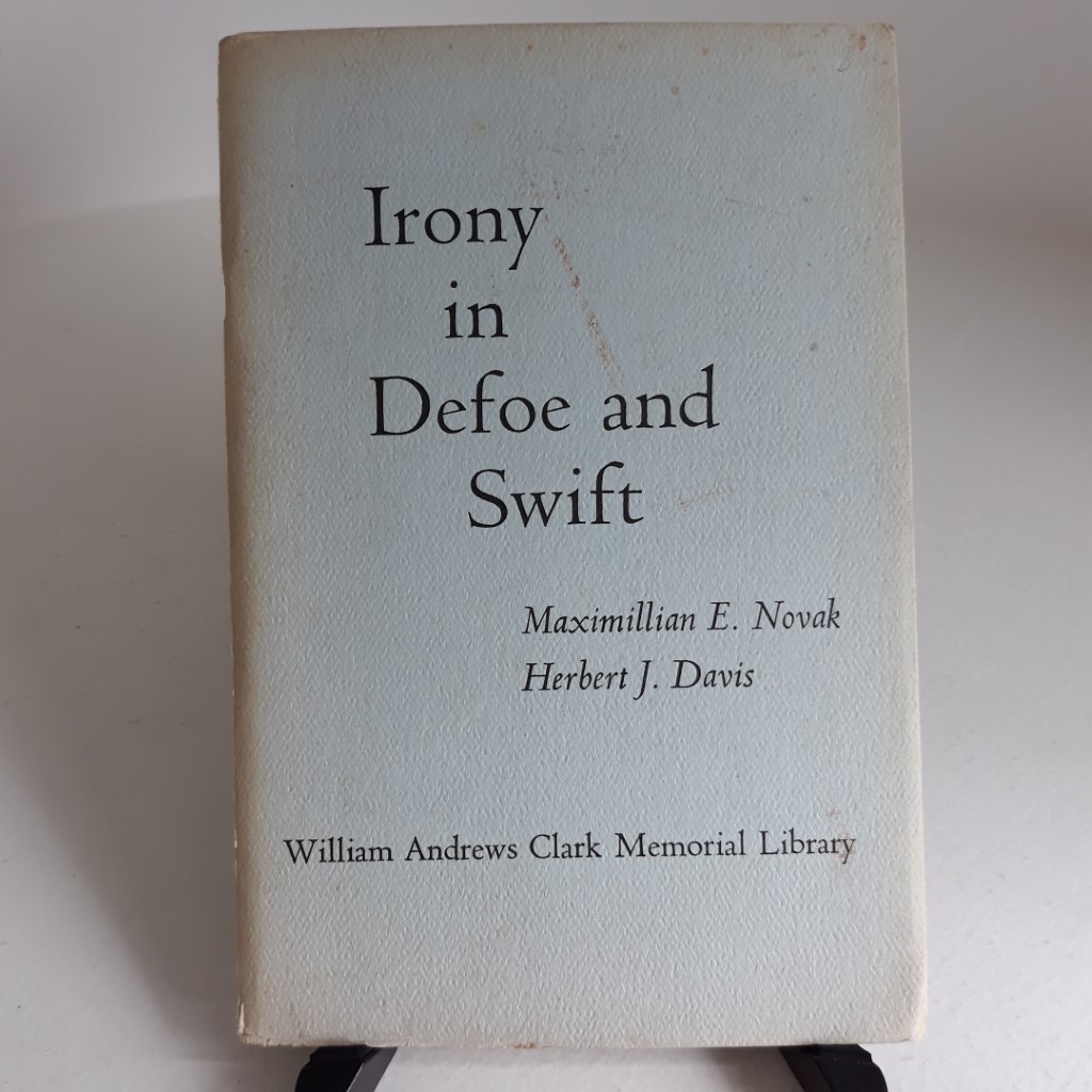 The Uses of Irony in Defoe and Swift